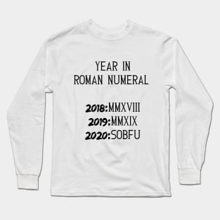 Year 2020 Long Sleeve T-Shirt